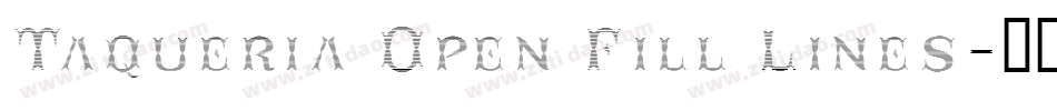 Taqueria Open Fill Lines字体转换